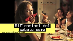 riflessioni del sabato sera