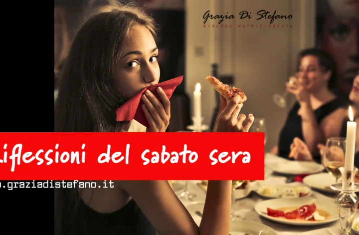 riflessioni del sabato sera