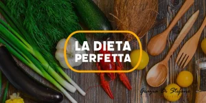 dieta perfetta